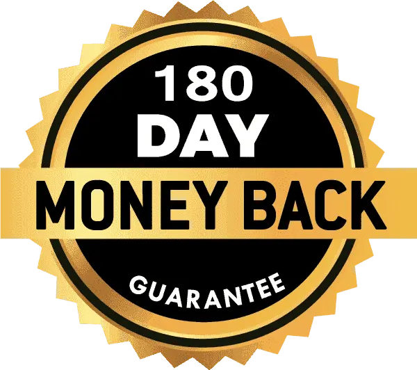 Clear Vision Pro Max 180-Day Money-Back Guarantee